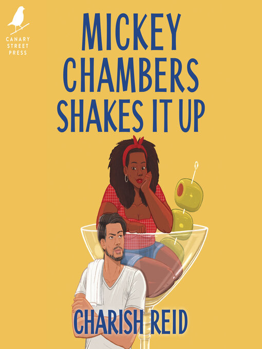 Title details for Mickey Chambers Shakes It Up by Charish Reid - Wait list
